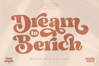 Dream to Berich Font for Creative Projects